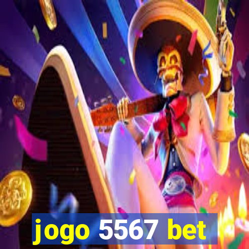 jogo 5567 bet